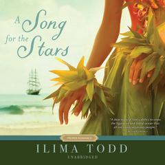 A Song for the Stars Audiobook, by Ilima  Todd