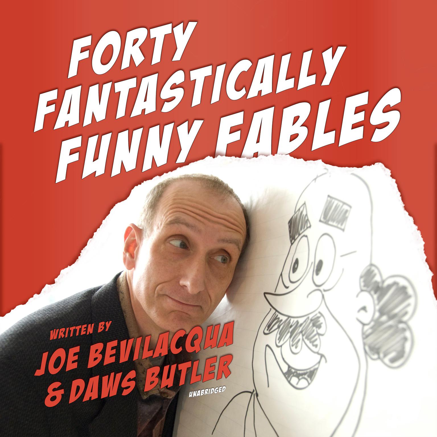 Forty Fantastically Funny Fables Audiobook, by Joe Bevilacqua