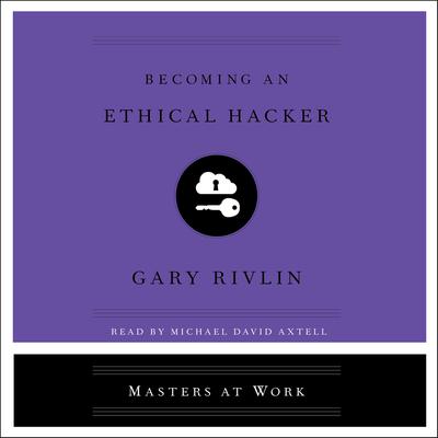 Becoming an Ethical Hacker Audiobook, by 