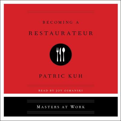 Becoming A Restaurateur Audiobook, by 