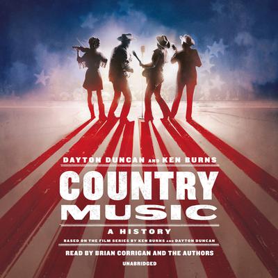 Country Music: A History Audiobook, by Dayton Duncan