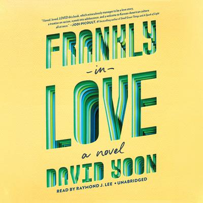 Frankly in Love Audiobook, by David Yoon