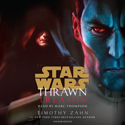 Thrawn: Treason (Star Wars) Audiobook, by Timothy Zahn
