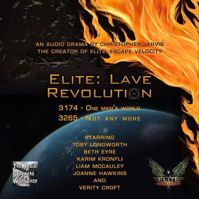 Elite: Lave Revolution Audiobook, by Christopher Jarvis