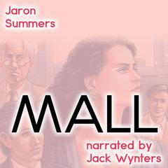 Mall Audiobook, by Jaron Summers