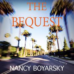 The Bequest: A Nicole Graves Mystery Audiobook, by Nancy Boyarsky