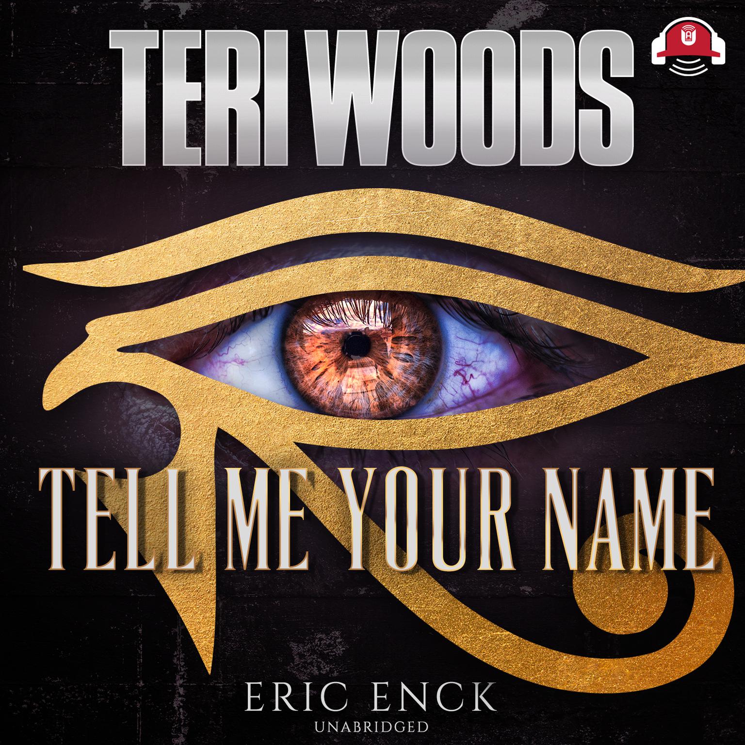 Tell Me Your Name Audiobook, by Eric Enck