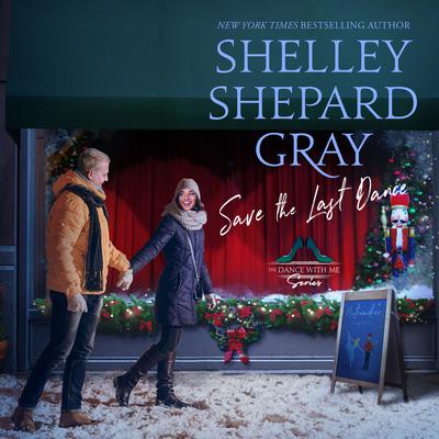 Save the Last Dance Audiobook, by Shelley Shepard Gray