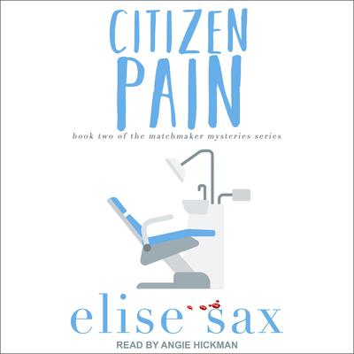 Citizen Pain Audiobook, by Elise Sax