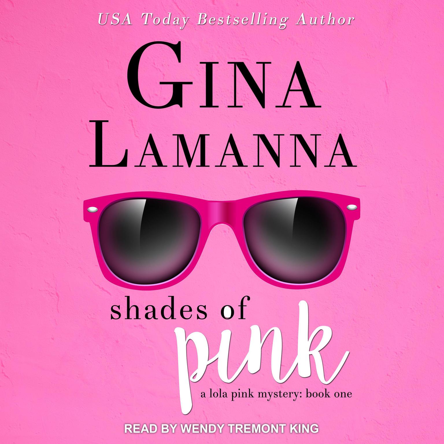 Shades of Pink Audiobook, by Gina LaManna