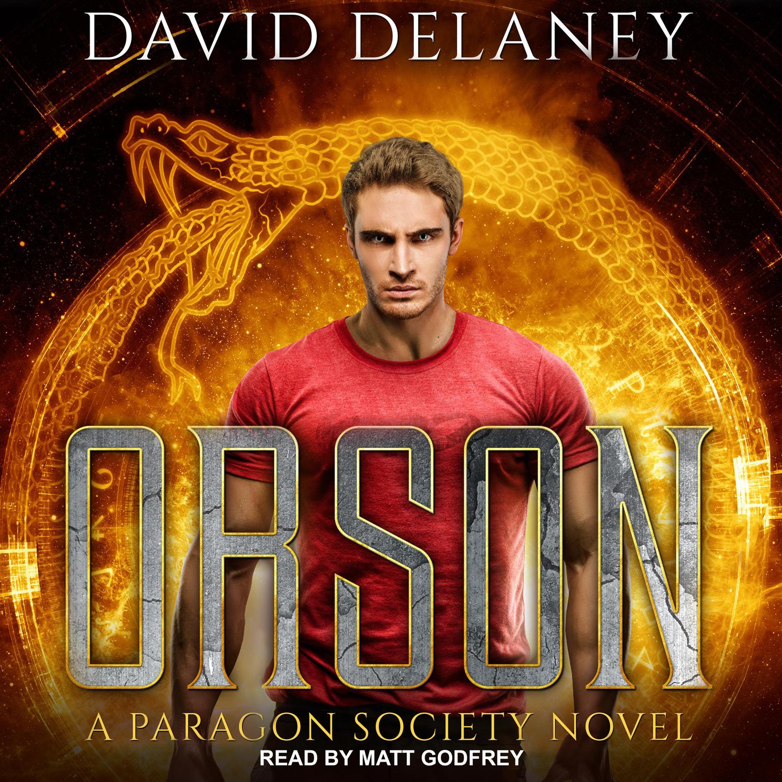 Orson: A Paragon Society Novel Audiobook, by David Delaney