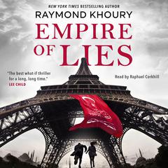 Empire of Lies Audiobook, by Raymond Khoury