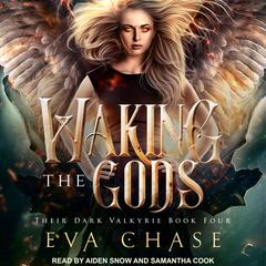 Waking the Gods: A Reverse Harem Urban Fantasy Audiobook, by Eva Chase