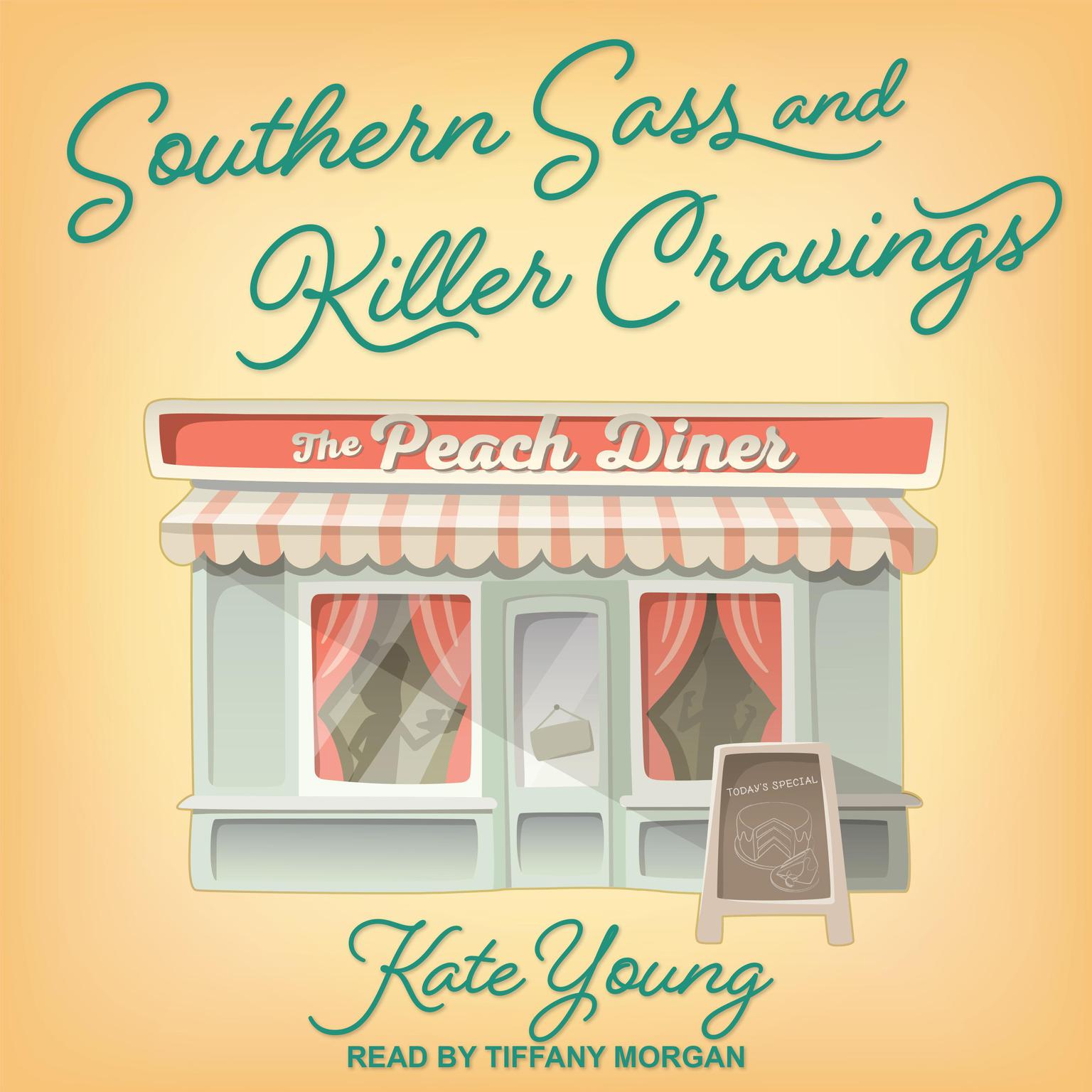 Southern Sass and Killer Cravings Audiobook, by Kate Young