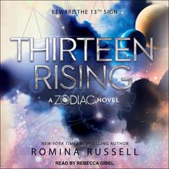 Thirteen Rising Audiobook, by Romina Russell