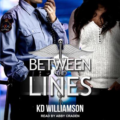 Between the Lines Audiobook, by KD Williamson
