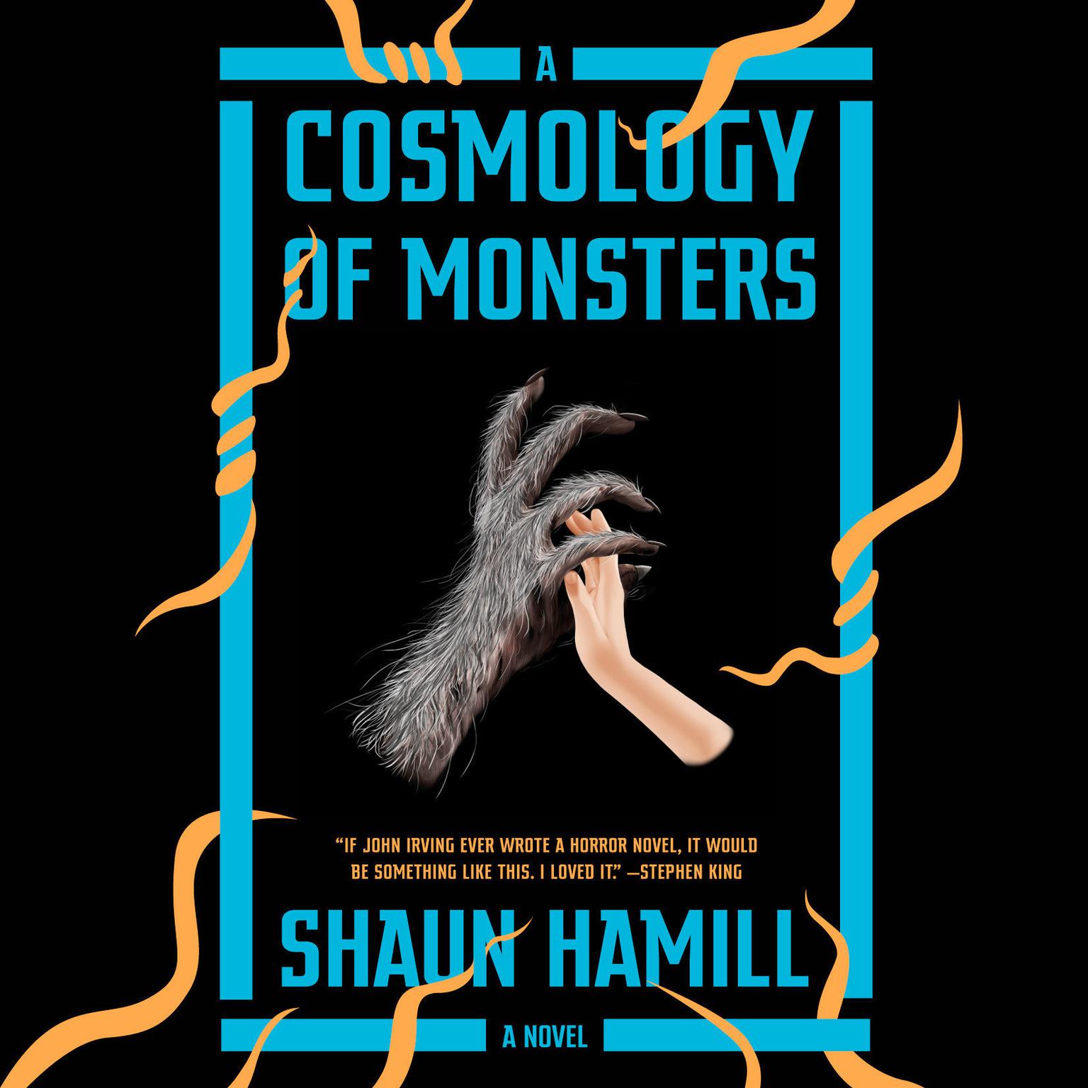 A Cosmology of Monsters: A Novel Audiobook, by Shaun Hamill
