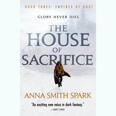 The House of Sacrifice Audiobook, by Anna Smith Spark