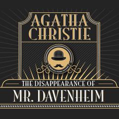 The Disappearance of Mr. Davenheim Audiobook, by Agatha Christie