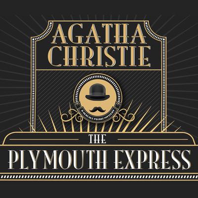 The Plymouth Express Audiobook, by 