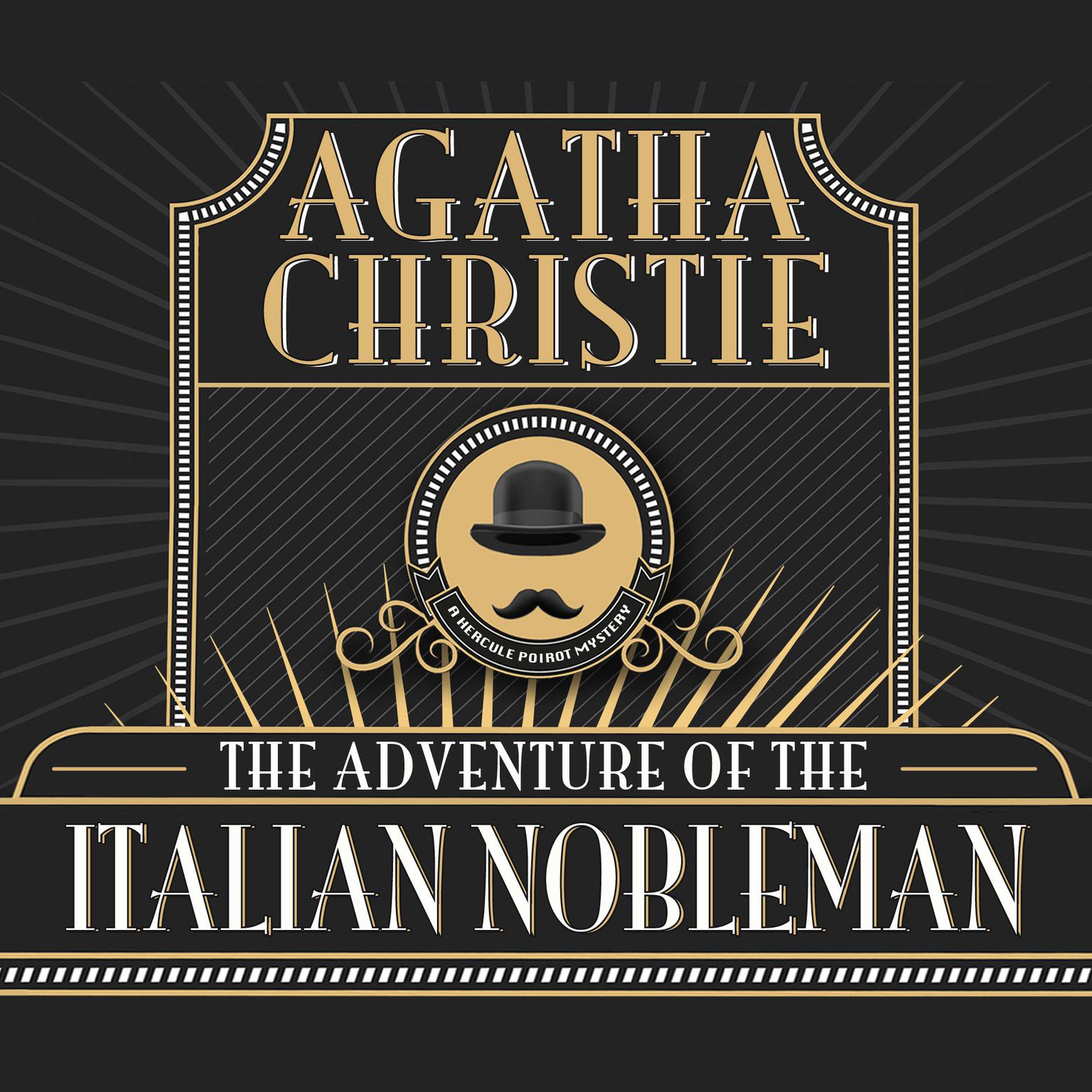 The Adventure of the Italian Nobleman Audiobook, by Agatha Christie