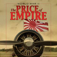 World War II: Price of Empire Audiobook, by Michael Cove