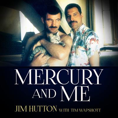 Mercury and Me Audiobook, by Jim Hutton