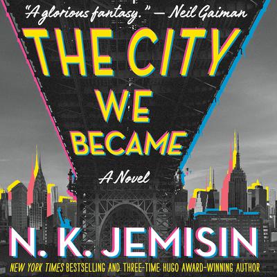 The City We Became: A Novel Audiobook, by 