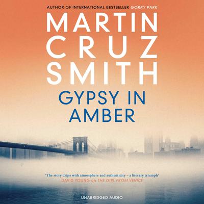 Gypsy in Amber Audiobook, by Martin Cruz Smith