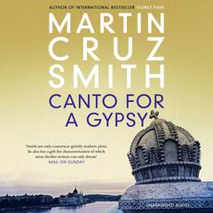 Canto for a Gypsy Audiobook, by Martin Cruz Smith