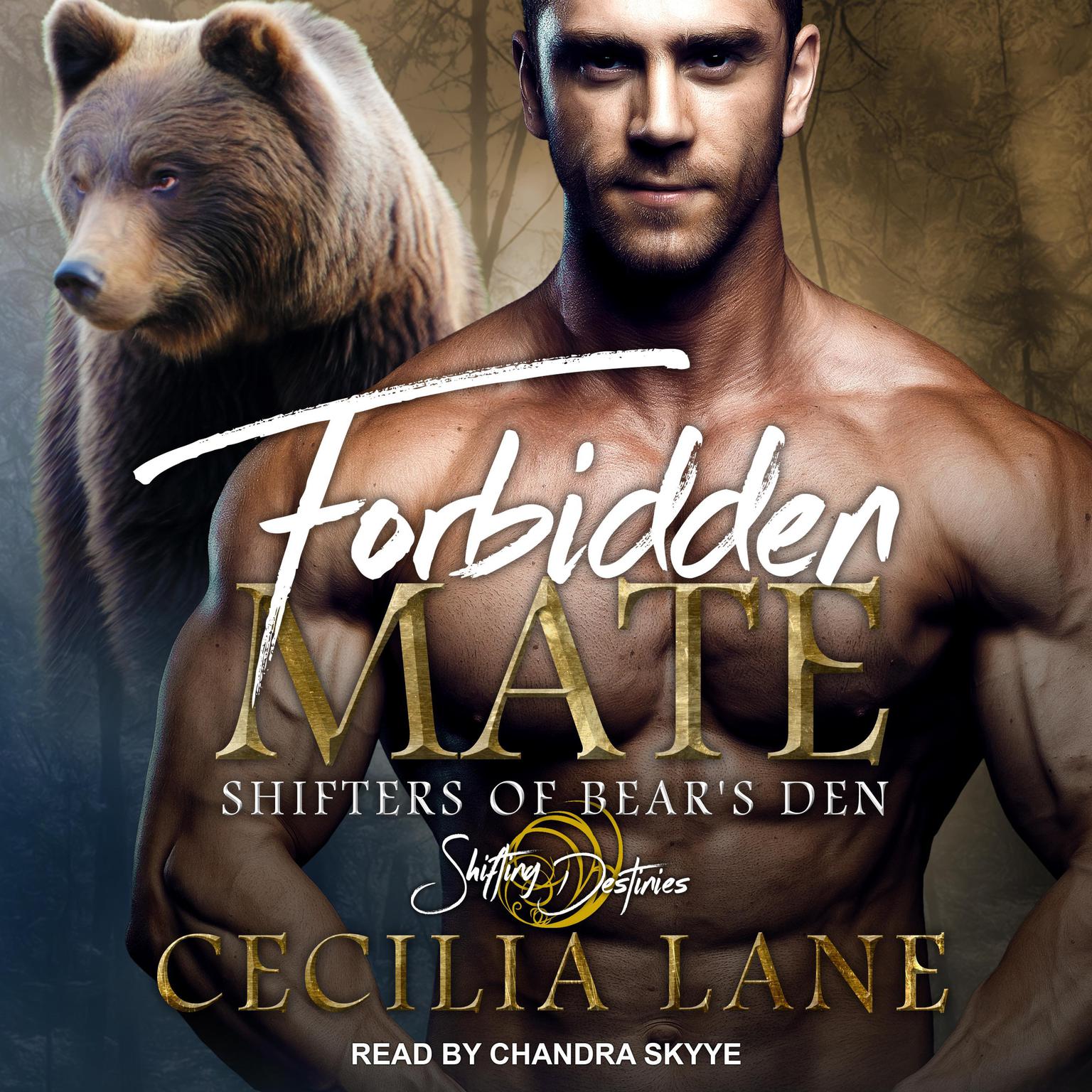 Forbidden Mate: A Shifting Destinies Romance Audiobook, by Cecilia Lane