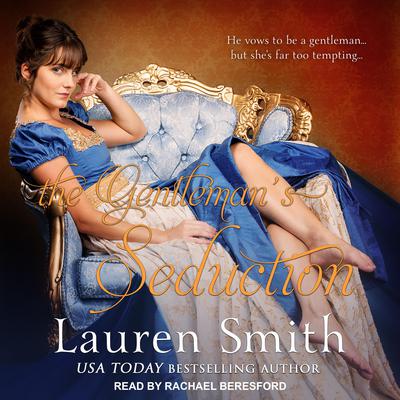 The Gentleman's Seduction Audiobook, by Lauren Smith
