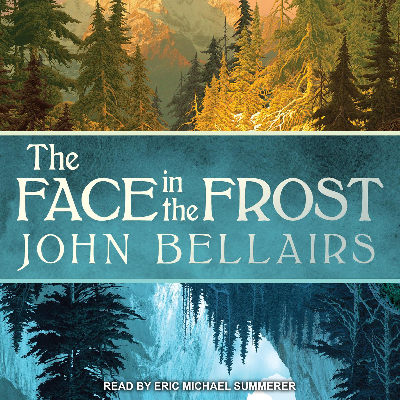 The Face in the Frost Audiobook, by John Bellairs