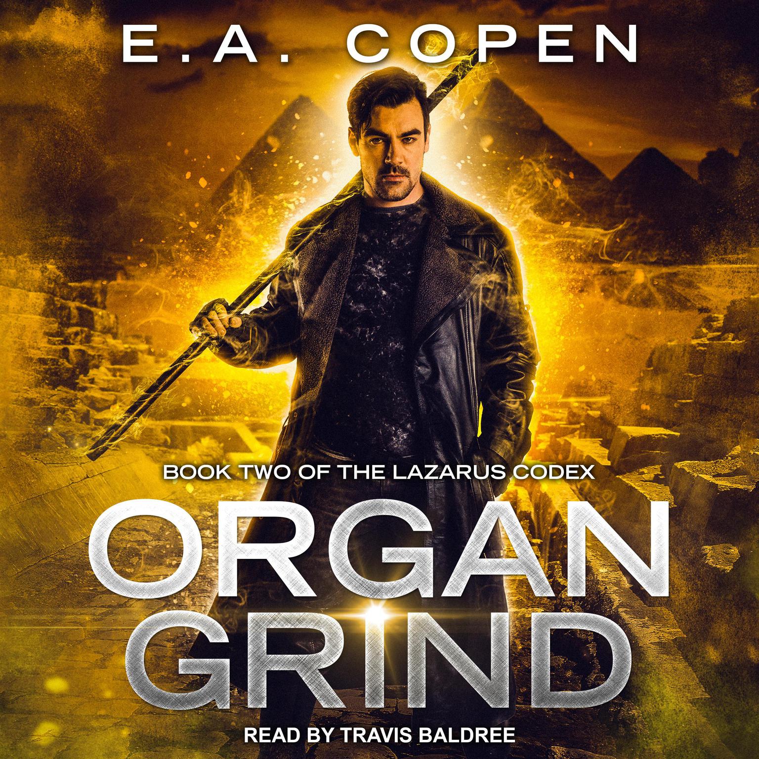 Organ Grind Audiobook, by E.A. Copen