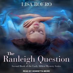 The Ranleigh Question Audiobook, by Lisa Boero
