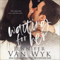 Waiting for Her Audiobook, by Jennifer Van Wyk