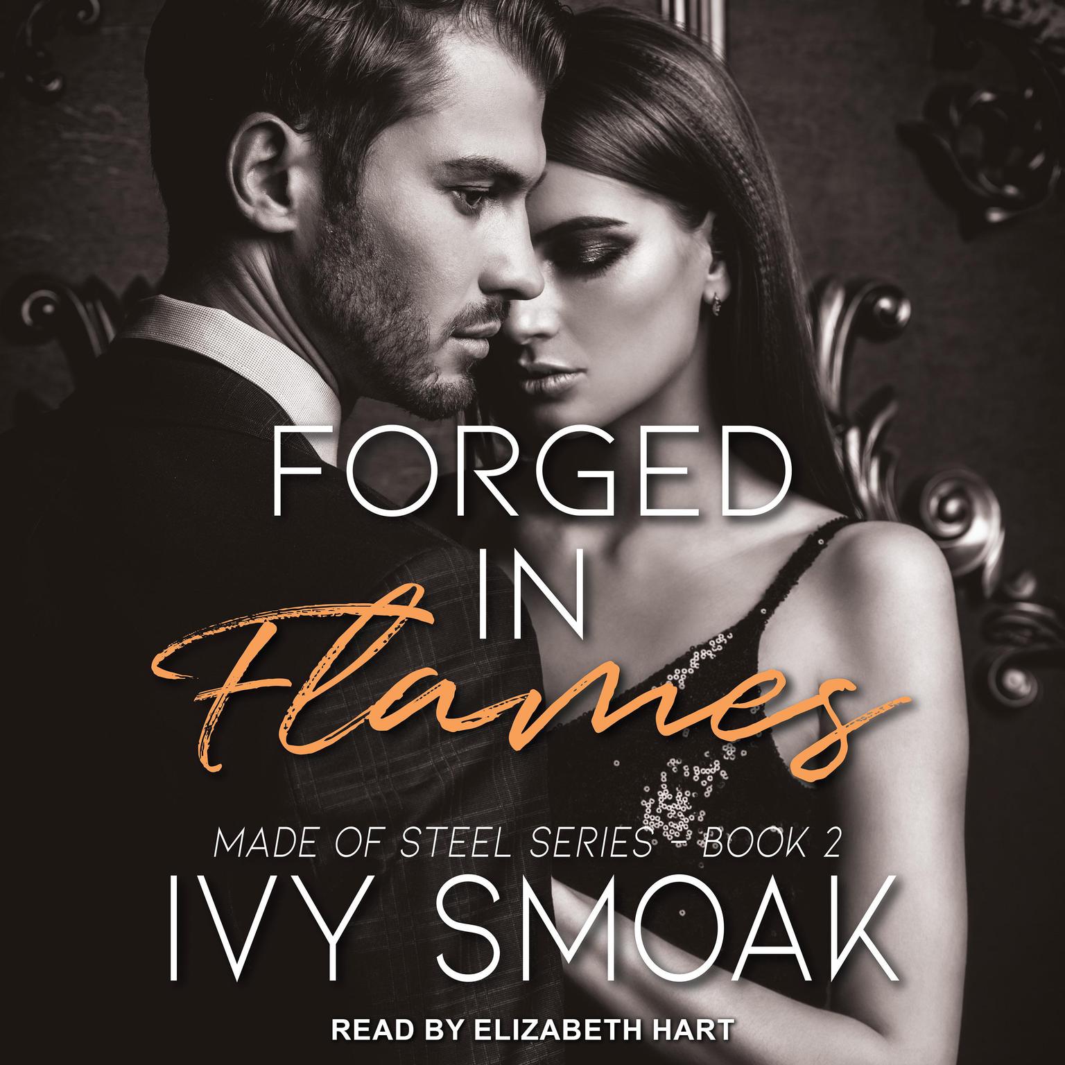 Forged in Flames Audiobook, by Ivy Smoak