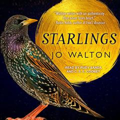Starlings Audiobook, by Jo Walton