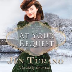 At Your Request Audiobook, by Jen Turano