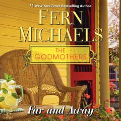 Far and Away Audiobook, by Fern Michaels