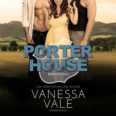 Porterhouse Audiobook, by Vanessa Vale