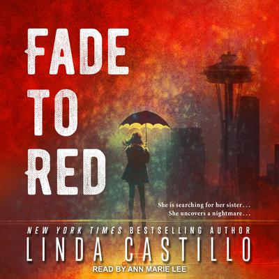 Fade to Red Audiobook, by Linda Castillo
