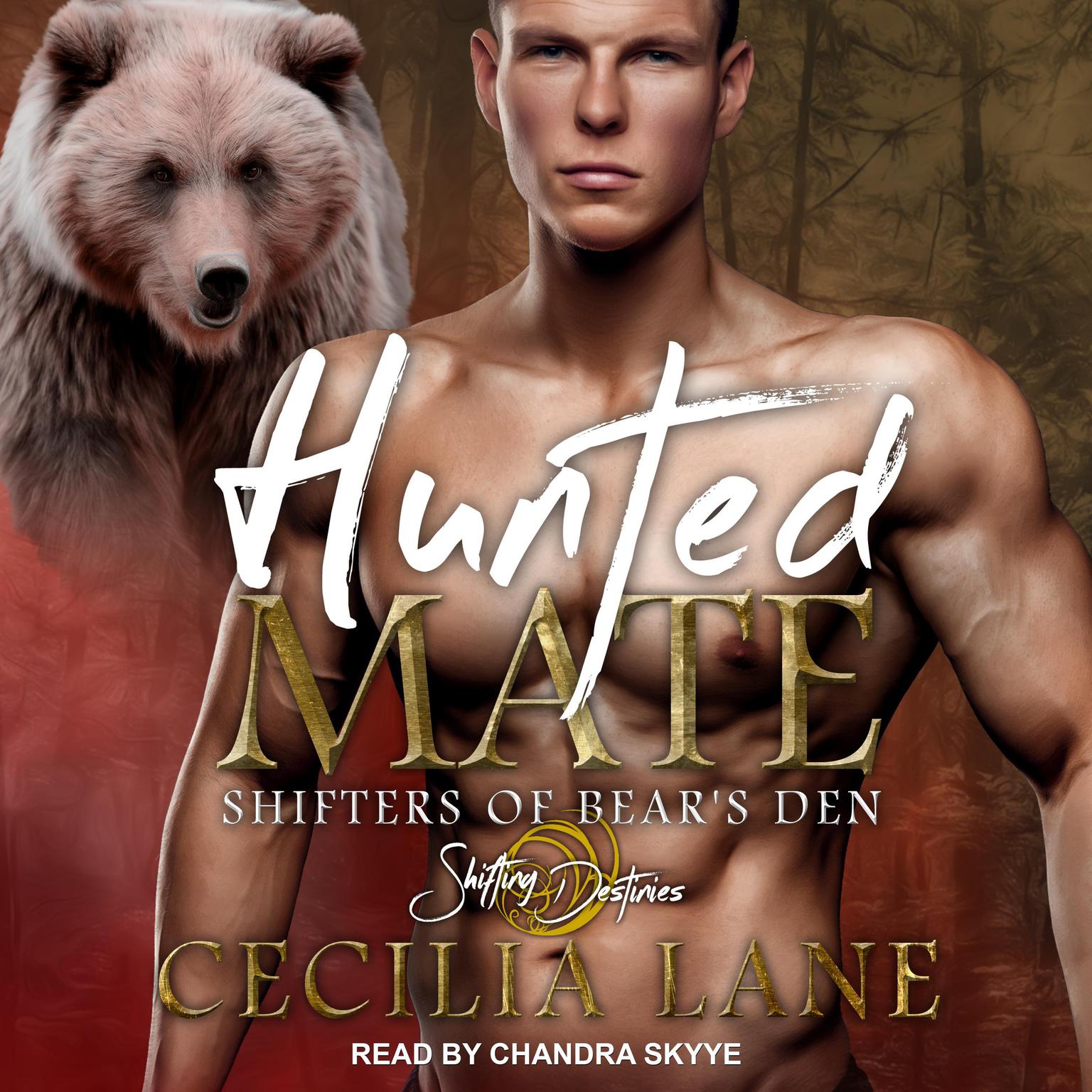 Hunted Mate: A Shifting Destinies Romance Audiobook, by Cecilia Lane