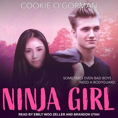Ninja Girl Audiobook, by Cookie O'Gorman