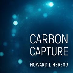 Carbon Capture Audiobook, by Howard J. Herzog