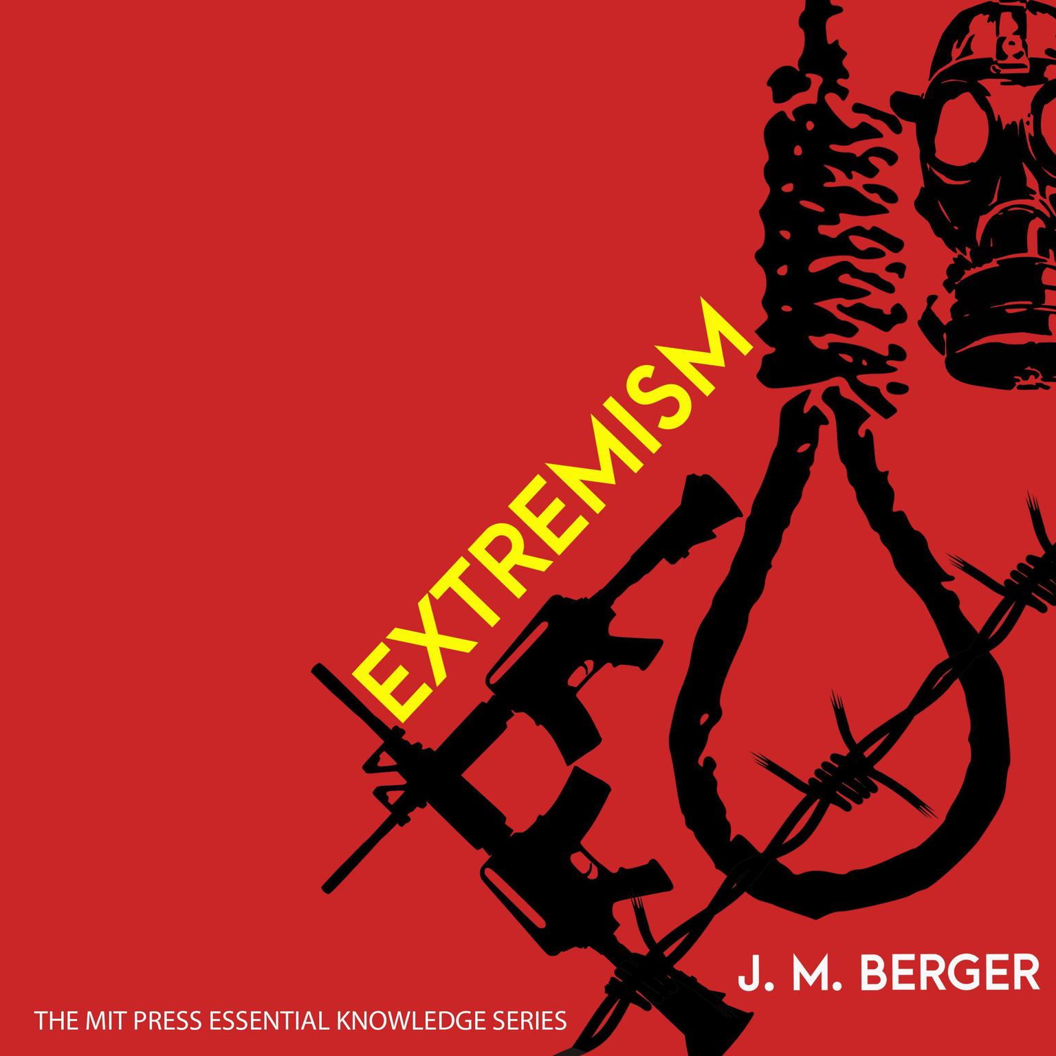 Extremism Audiobook, by J. M.  Berger
