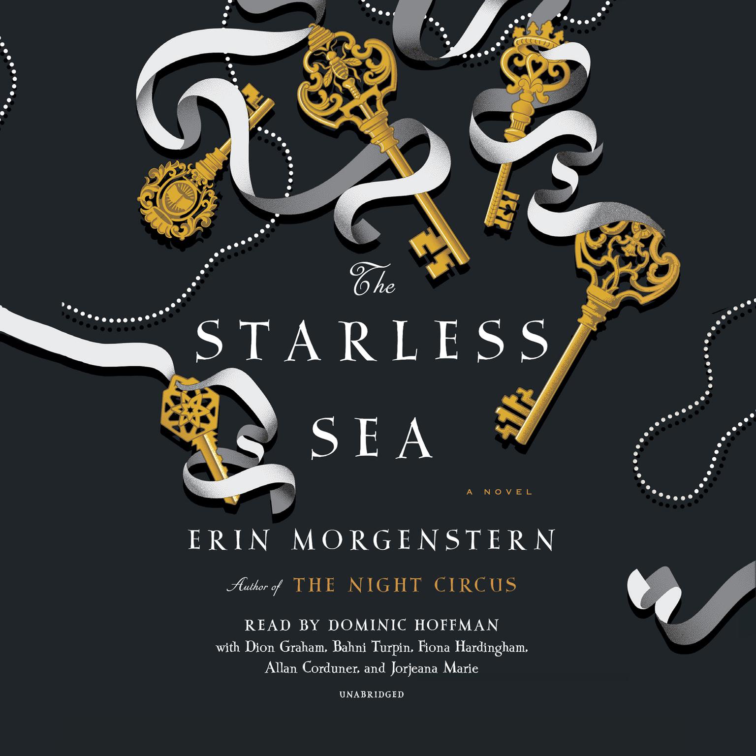 The Starless Sea: A Novel Audiobook, by Erin Morgenstern