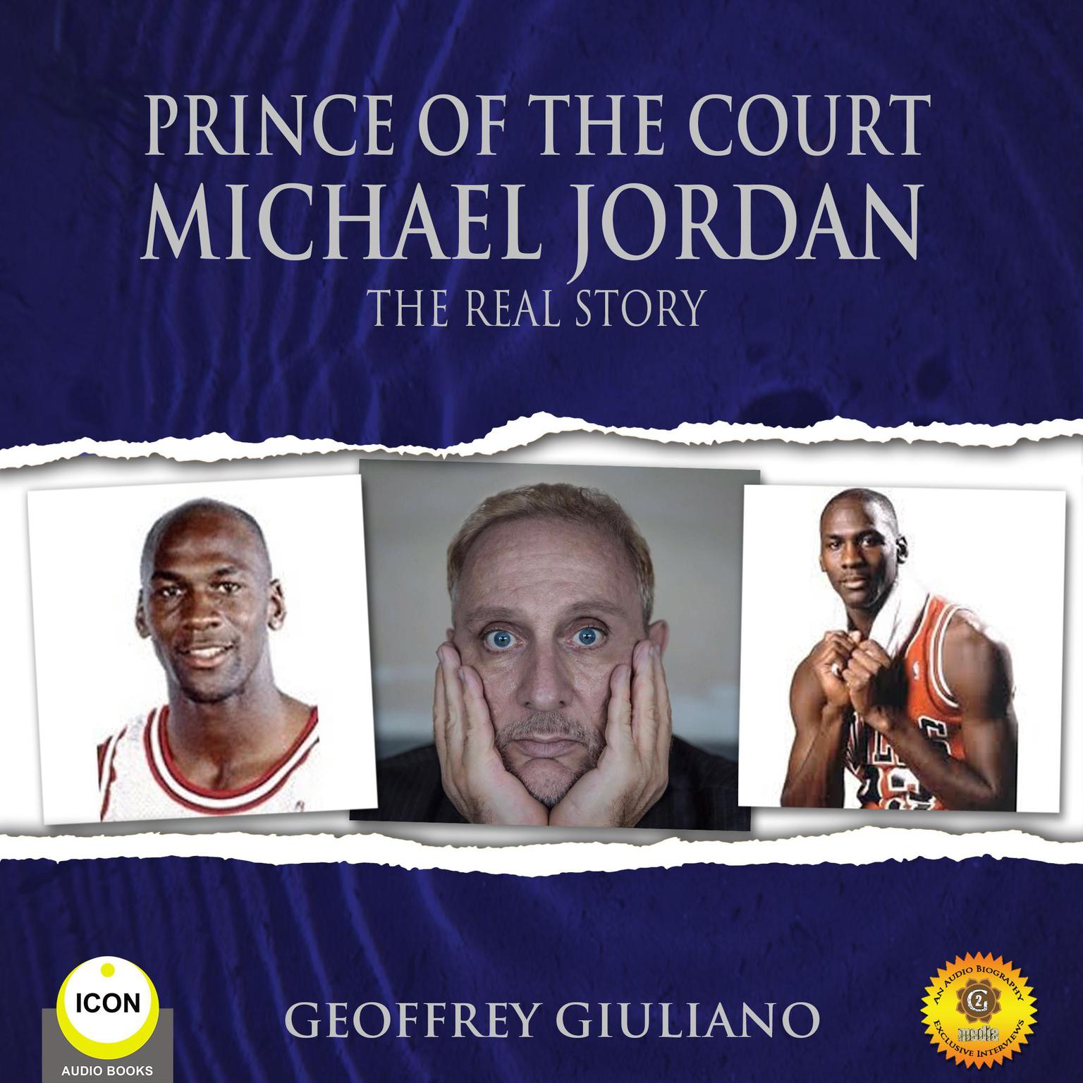Prince of the Court Michael Jordan - The Real Story Audiobook, by Geoffrey Giuliano