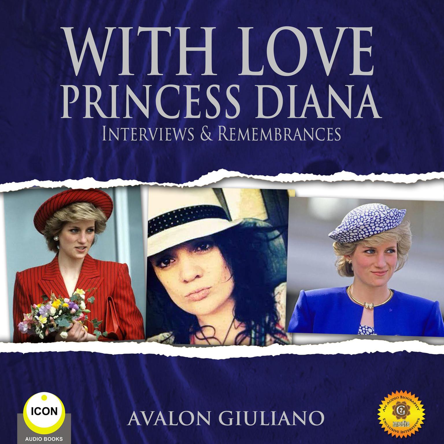 With Love Princess Diana - Interviews  Remembrances Audiobook, by Geoffrey Giuliano