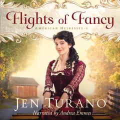 Flights of Fancy Audiobook, by Jen Turano